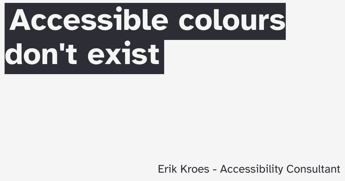 Cores Acessíveis Não Existem