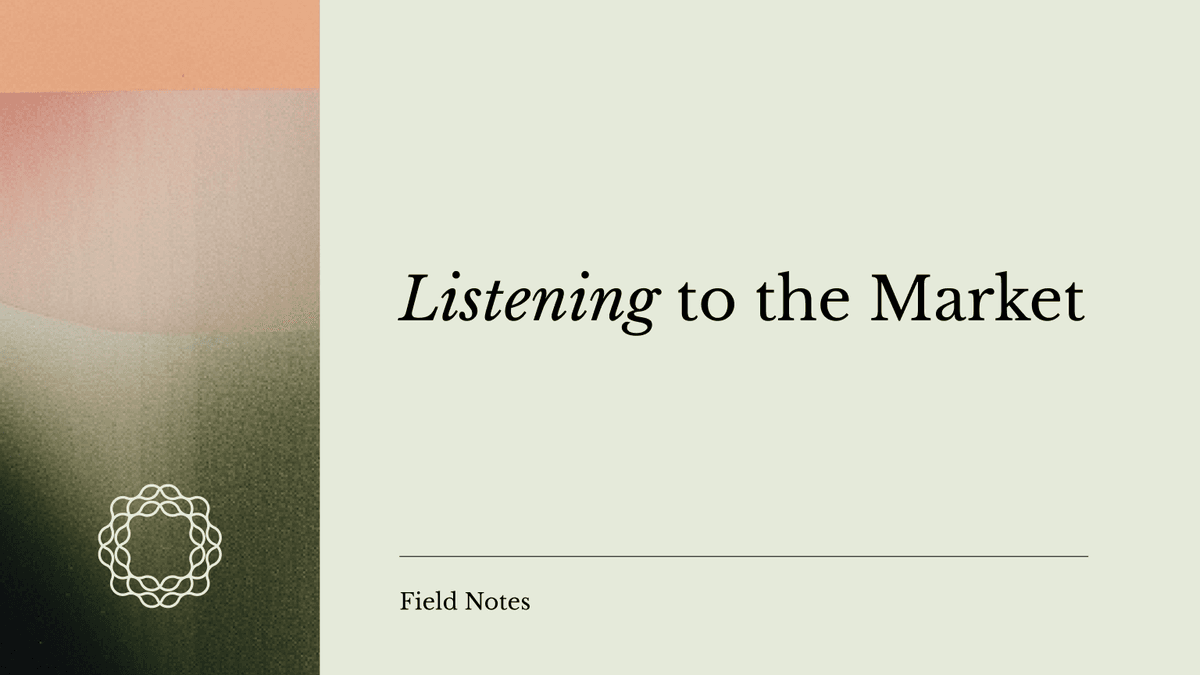 Listening to the Market