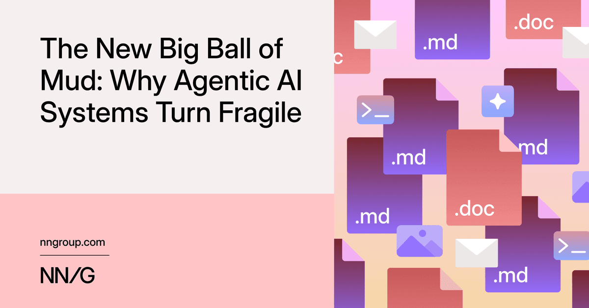 A nova Big Ball of Mud: Por que sistemas de IA agentic se tornam frágeis