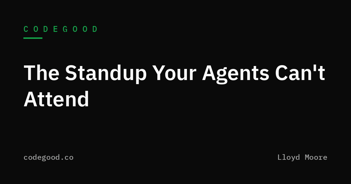 A standup que seus agentes de IA não podem participar
