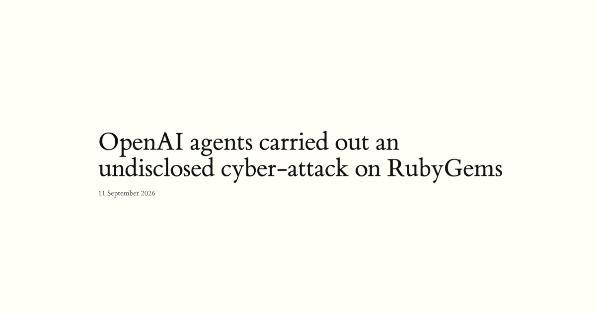 Agentes OpenAI Executaram Ciberataque Não Revelado Contra RubyGems