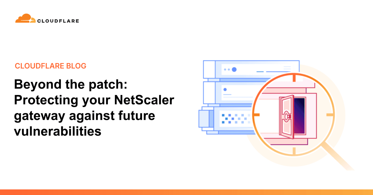 Além do patch: como blindar o NetScaler Gateway contra as próximas falhas