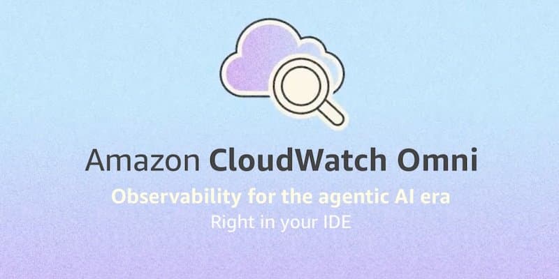 Amazon CloudWatch Omni: Observabilidade com IA para cargas de trabalho generativas e agentic
