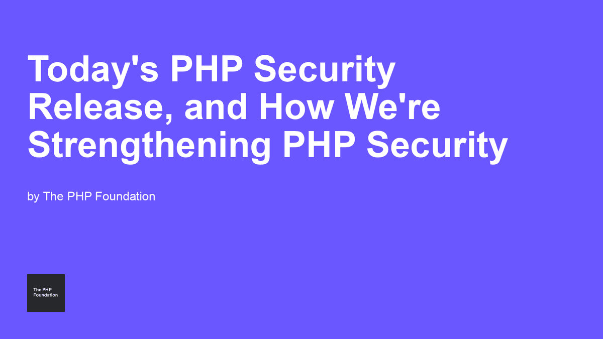 Atualização de segurança do PHP e como a fundação está reforçando a segurança da linguagem