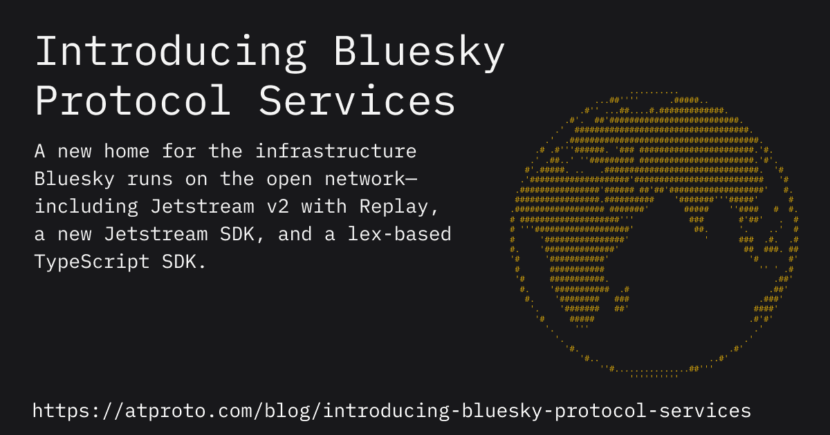 Bluesky apresenta os novos Protocol Services para desenvolvedores