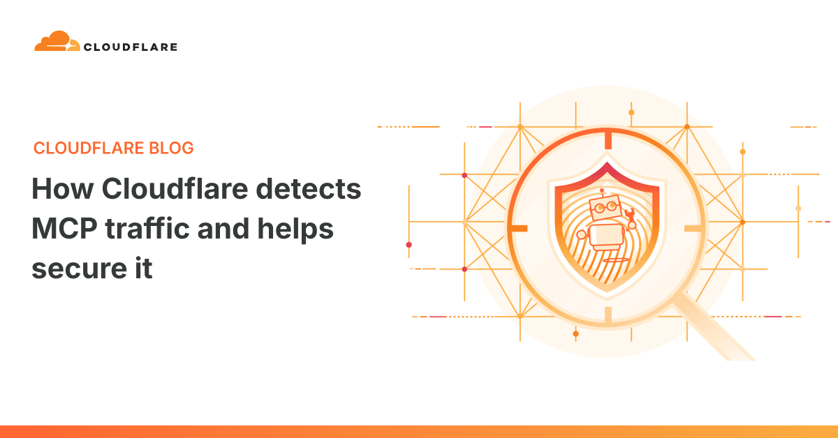 Cloudflare aprimora detecção e segurança de tráfego MCP para agentes de IA