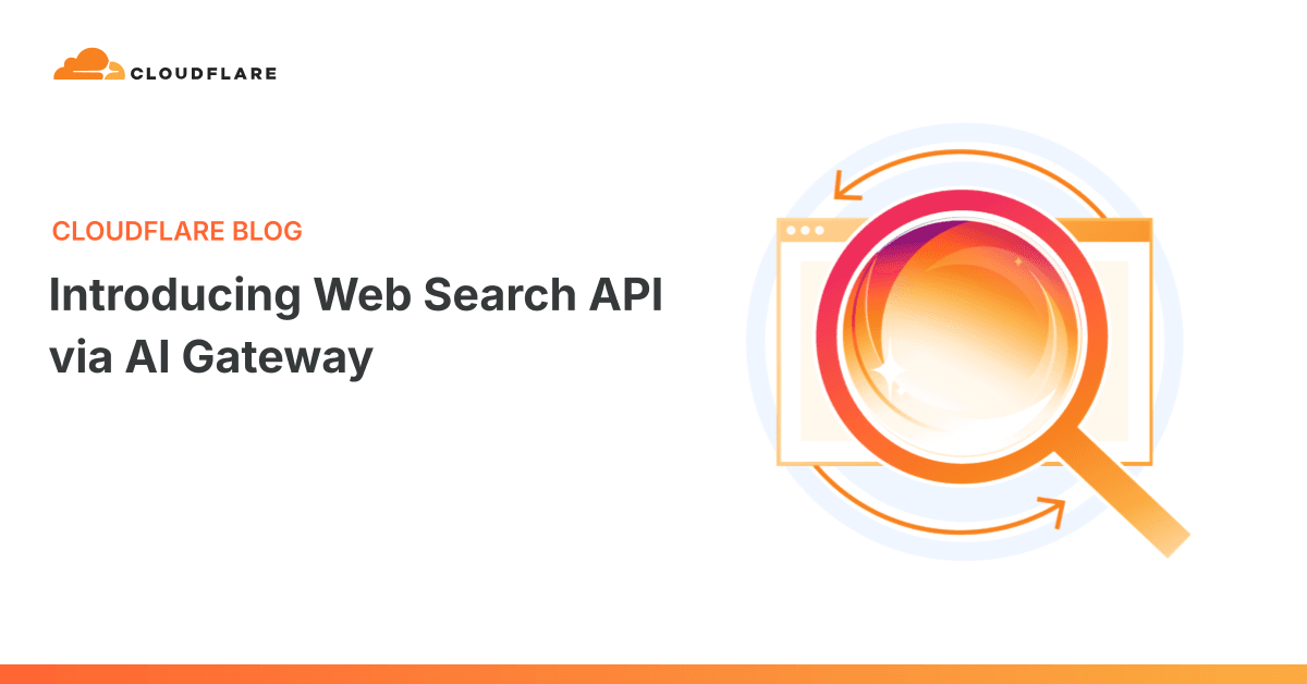 Cloudflare integra API de Busca Web ao seu AI Gateway