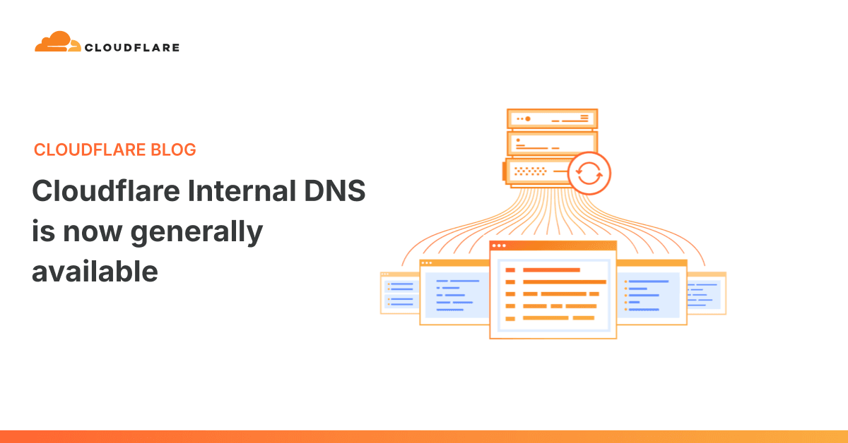 Cloudflare Internal DNS agora disponível para todos os clientes empresariais