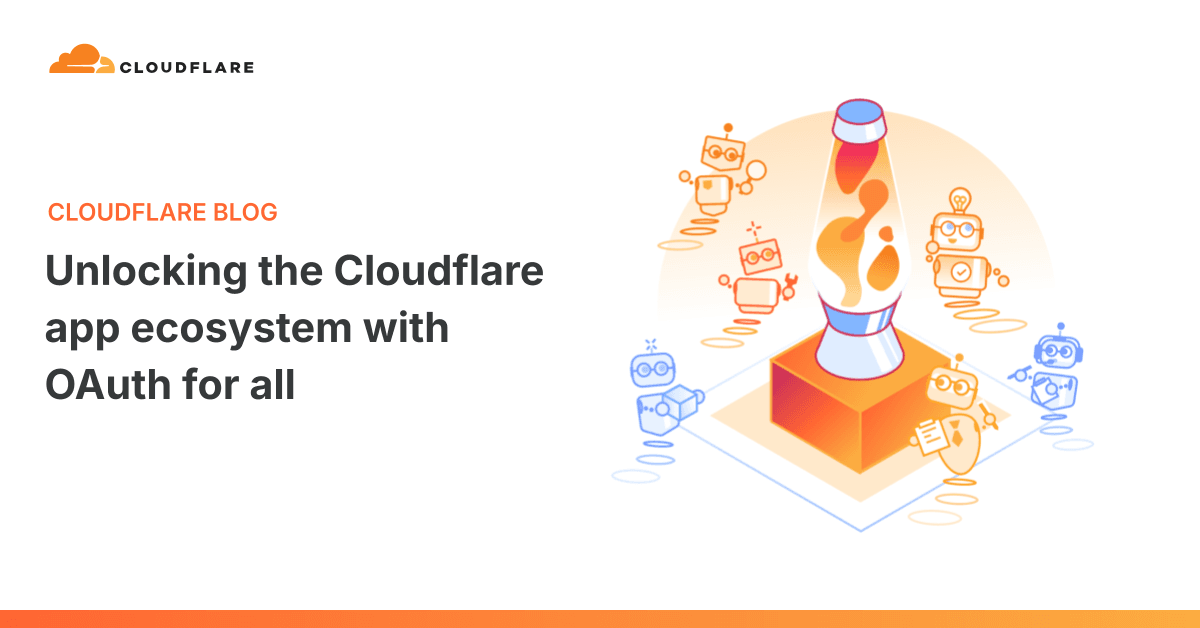 Cloudflare libera OAuth autogerenciado para todos os desenvolvedores