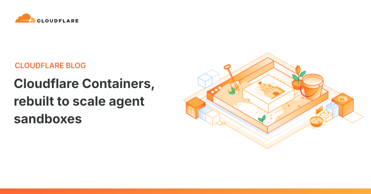 Cloudflare otimiza serviço de Containers para sandboxes de agentes
