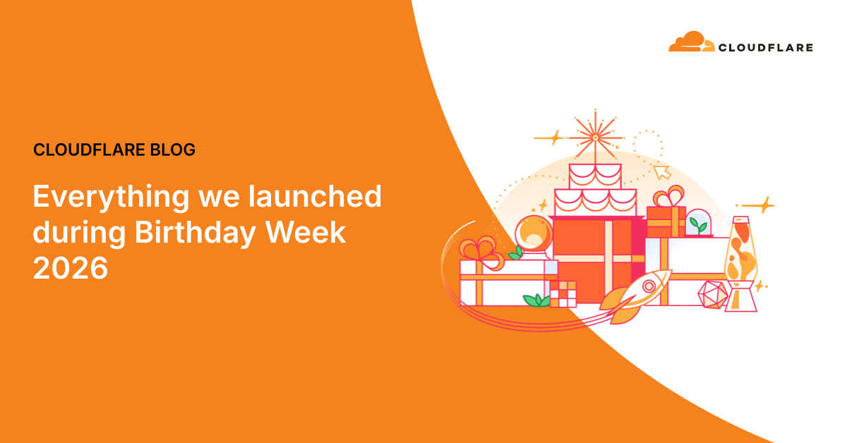 Cloudflare revela 46 novidades na Birthday Week 2026