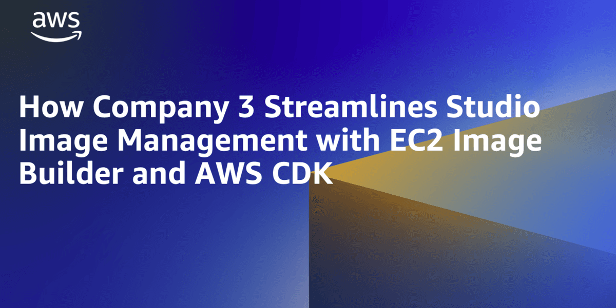 Como a Company 3 Otimiza o Gerenciamento de Imagens de Estúdio com EC2 Image Builder e AWS CDK