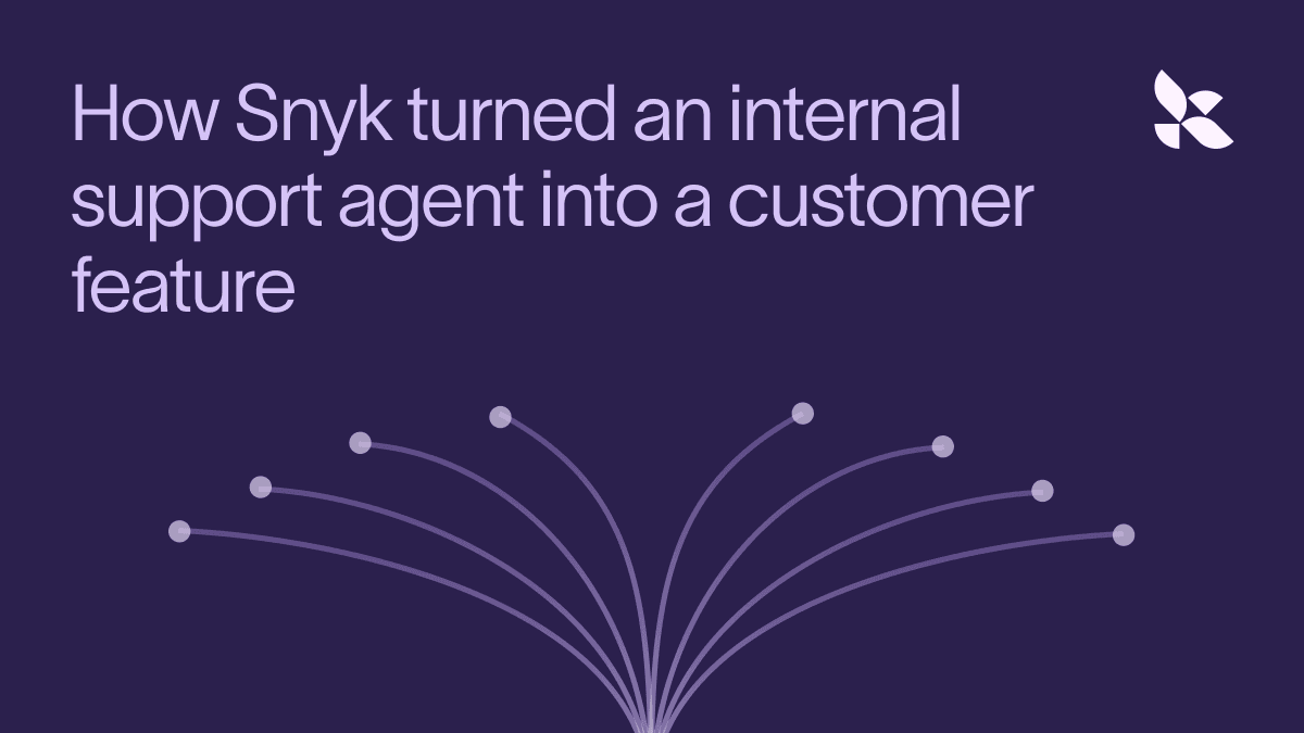 Como a Snyk Transformou seu Agente de Suporte Interno em Recurso para Clientes