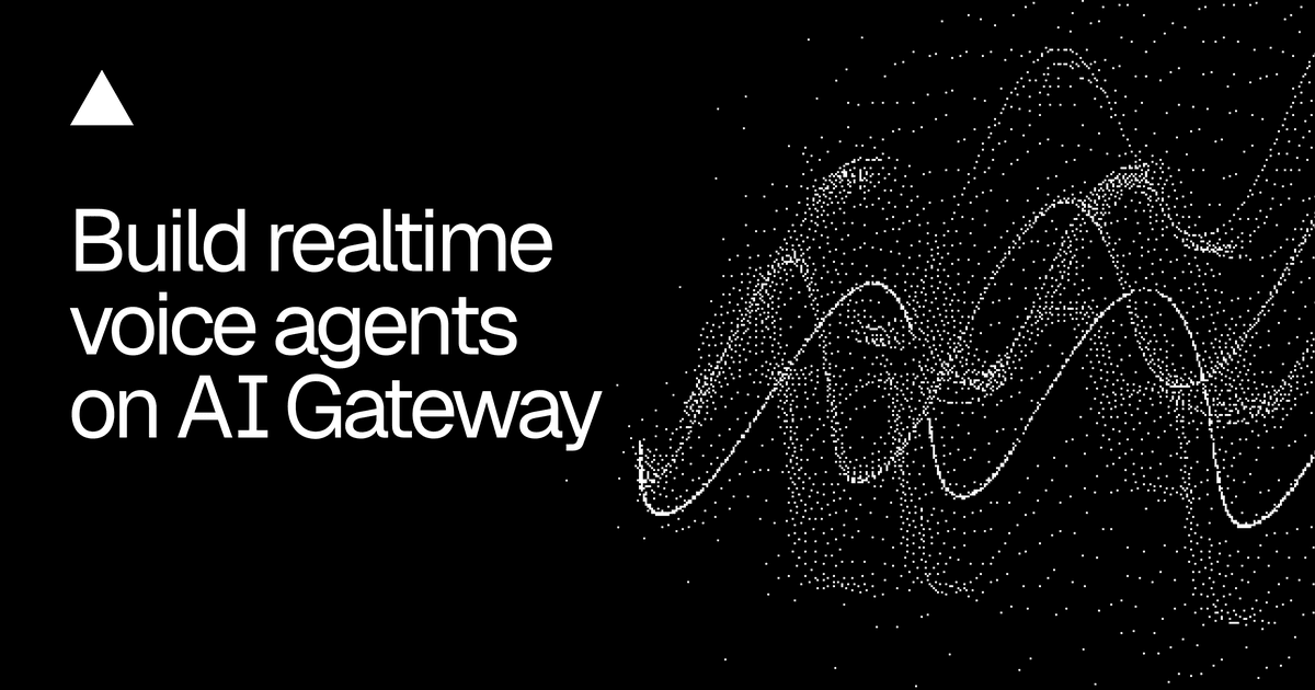 Como criar agentes de voz em tempo real no AI Gateway