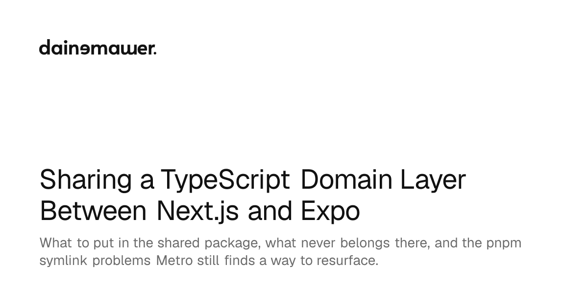 Compartilhamento de Camada de Domínio TypeScript entre Next.js e Expo