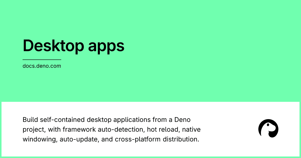 Deno Desktop cria apps desktop autônomos a partir de projetos Deno