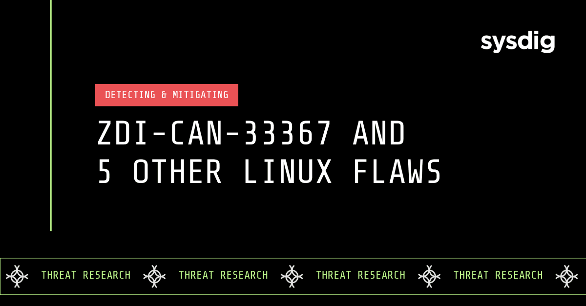 Detectando e mitigando a falha ZDI-CAN-33367 e outras cinco vulnerabilidades no Linux