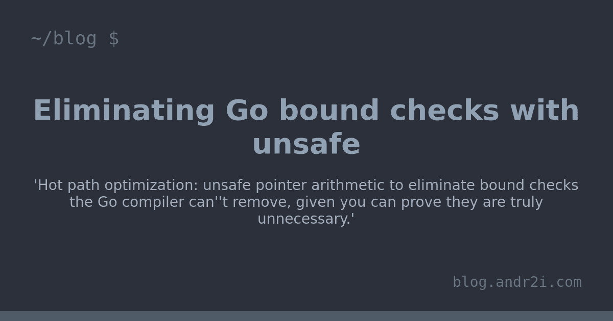 Otimizando Go: contornando verificações de limites de slice com 'unsafe'