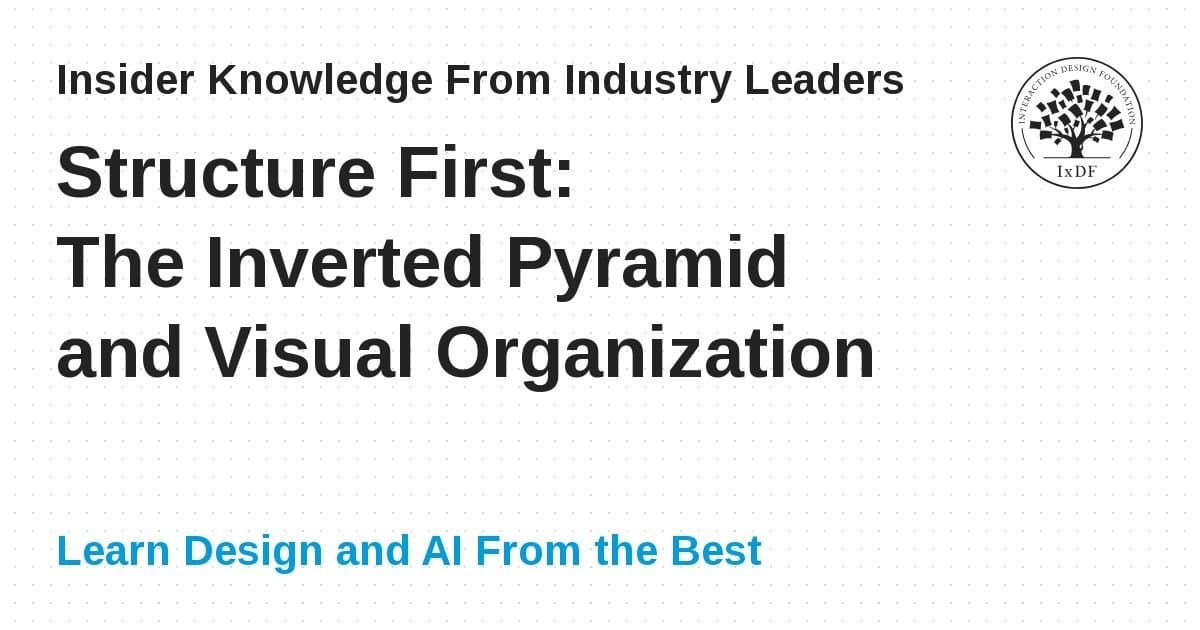 Estrutura em Primeiro Lugar: A Pirâmide Invertida e a Organização Visual