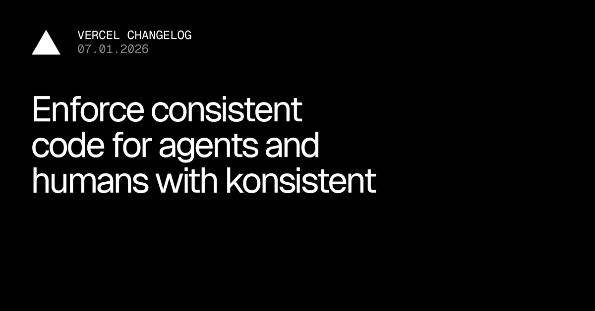 Garanta consistência de código para agentes e humanos com o konsistent