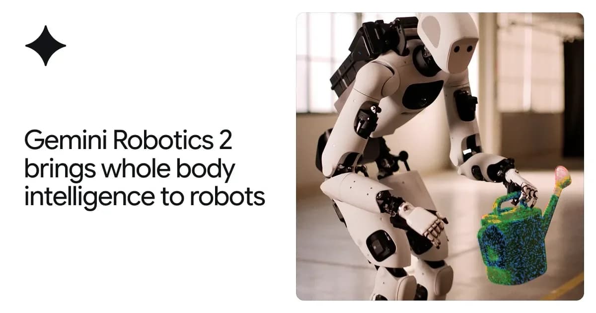 Gemini Robotics 2: Robôs Adquirem Inteligência de Corpo Inteiro para Tarefas Complexas