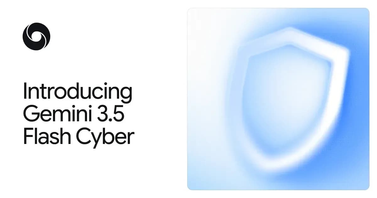 Google lança Gemini 3.5 Flash Cyber para cibersegurança e correção de vulnerabilidades