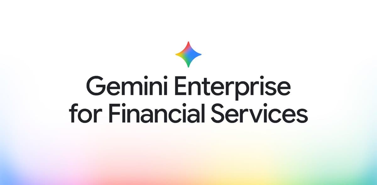 Google lança Gemini Enterprise com agentes especializados para serviços financeiros