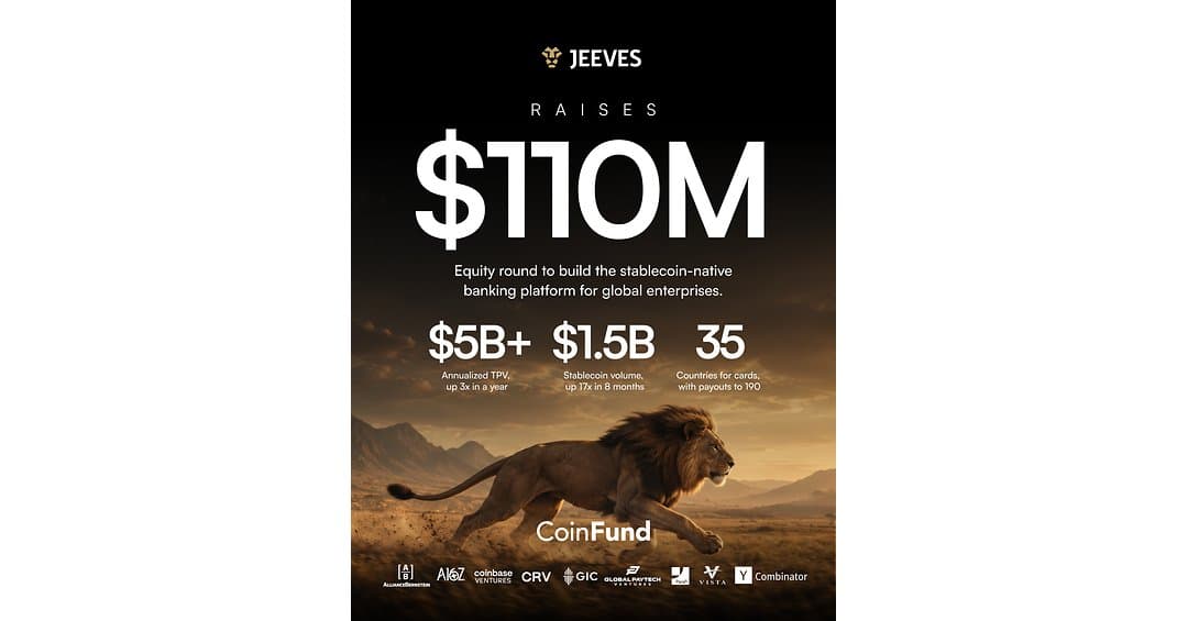 Jeeves capta US$110 milhões para expandir plataforma bancária nativa de stablecoin globalmente