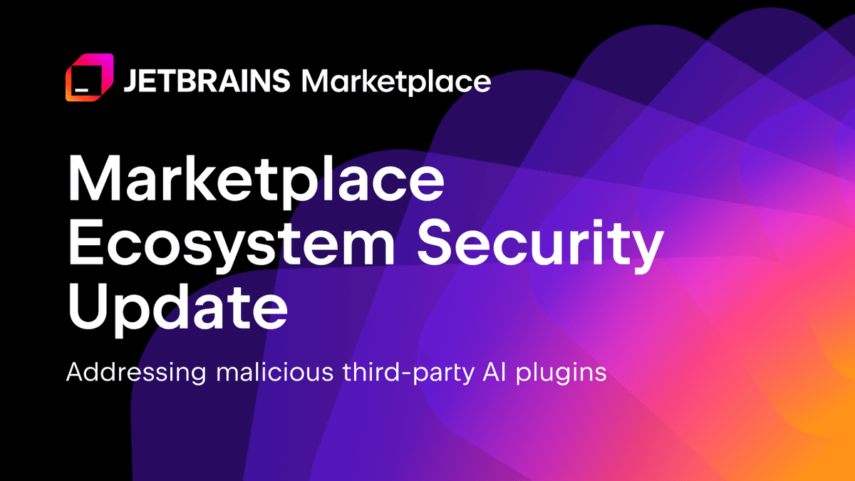 JetBrains remove 15 plugins maliciosos de IA do Marketplace após detecção de atividade suspeita