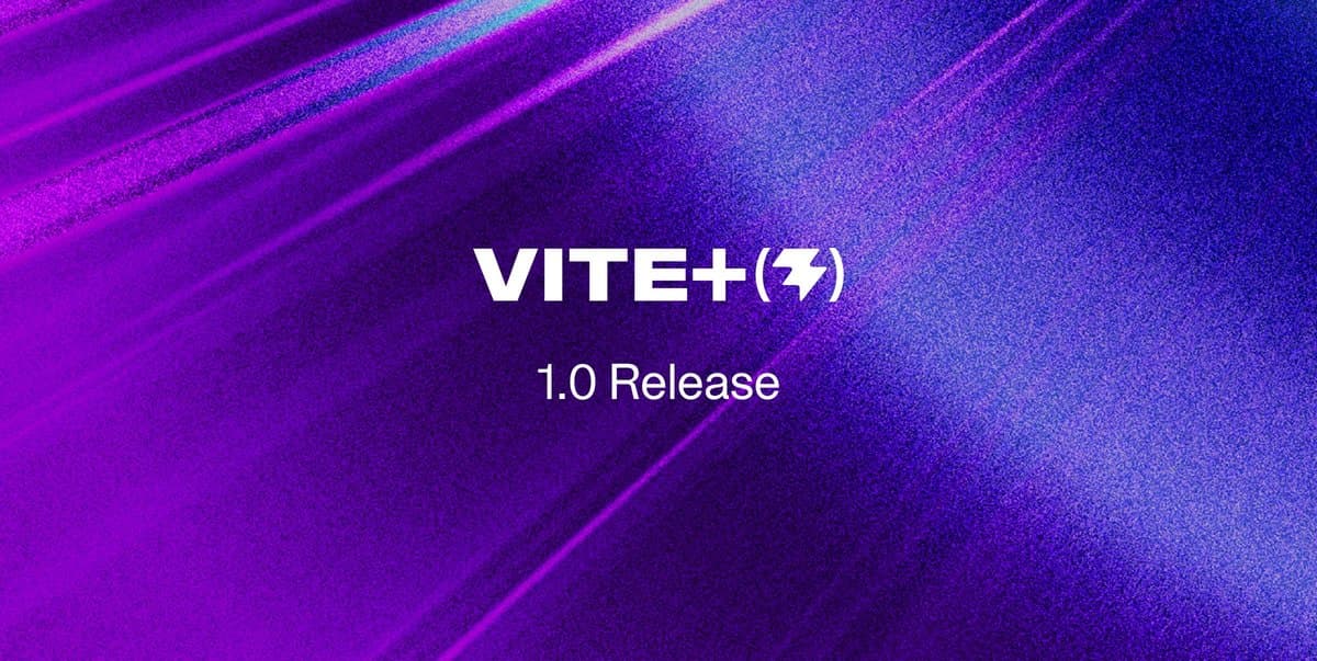Lançamento do Vite+ 1.0: uma CLI unificada para o desenvolvimento web