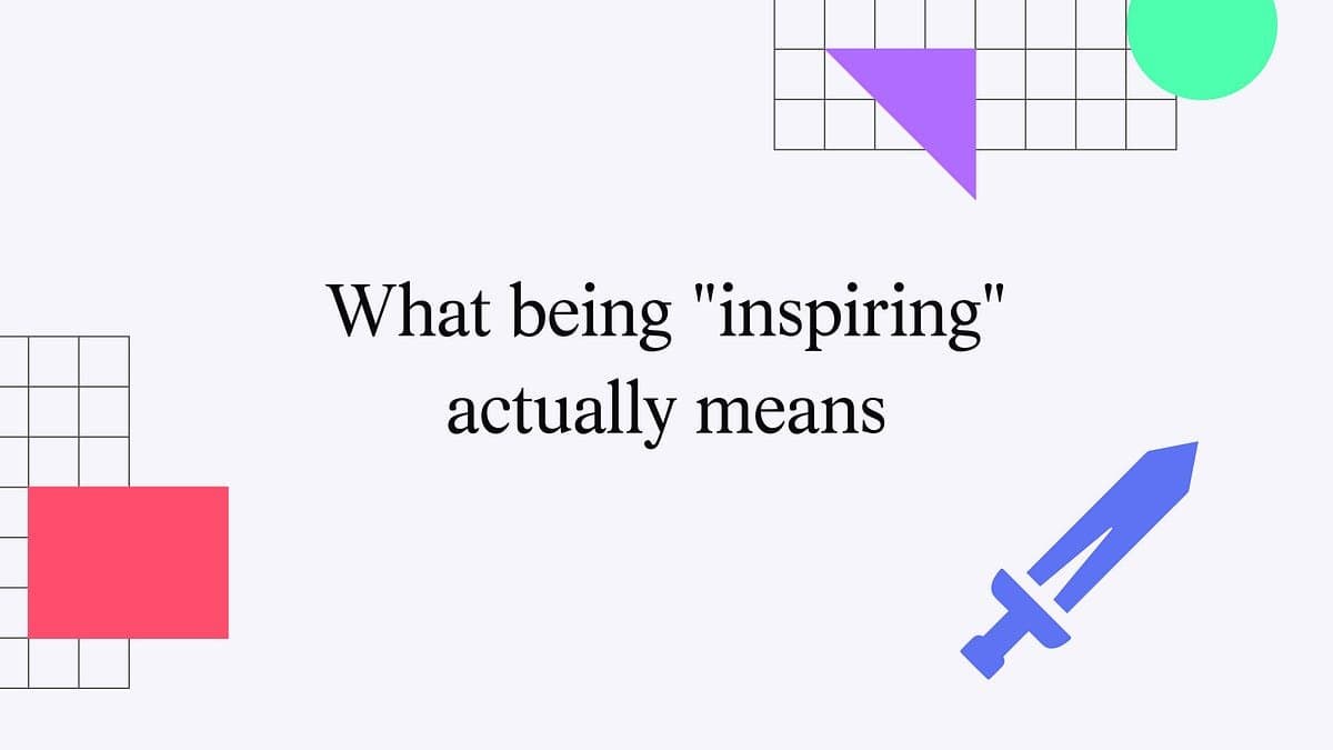 O que realmente significa ser uma pessoa inspiradora no trabalho