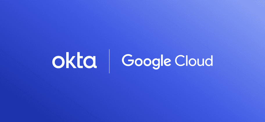 Okta e Google Cloud reforçam segurança de agentes de IA com integração estratégica no Gemini e Chrome Enterprise