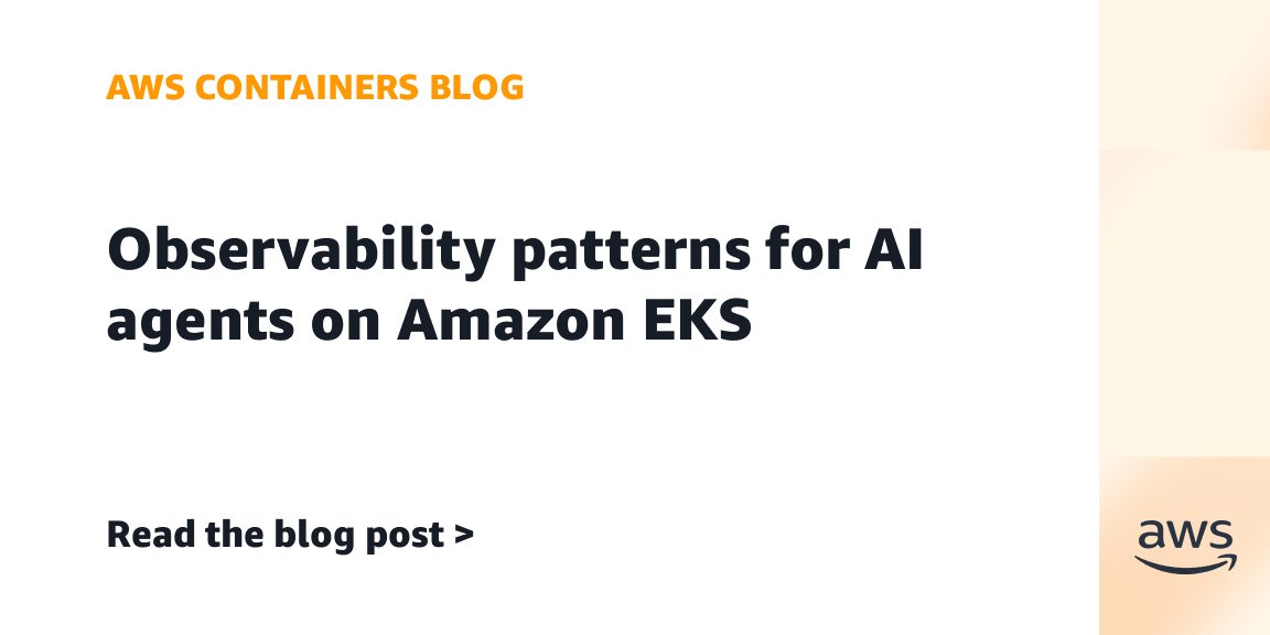 Padrões de observability para agentes de IA no Amazon EKS