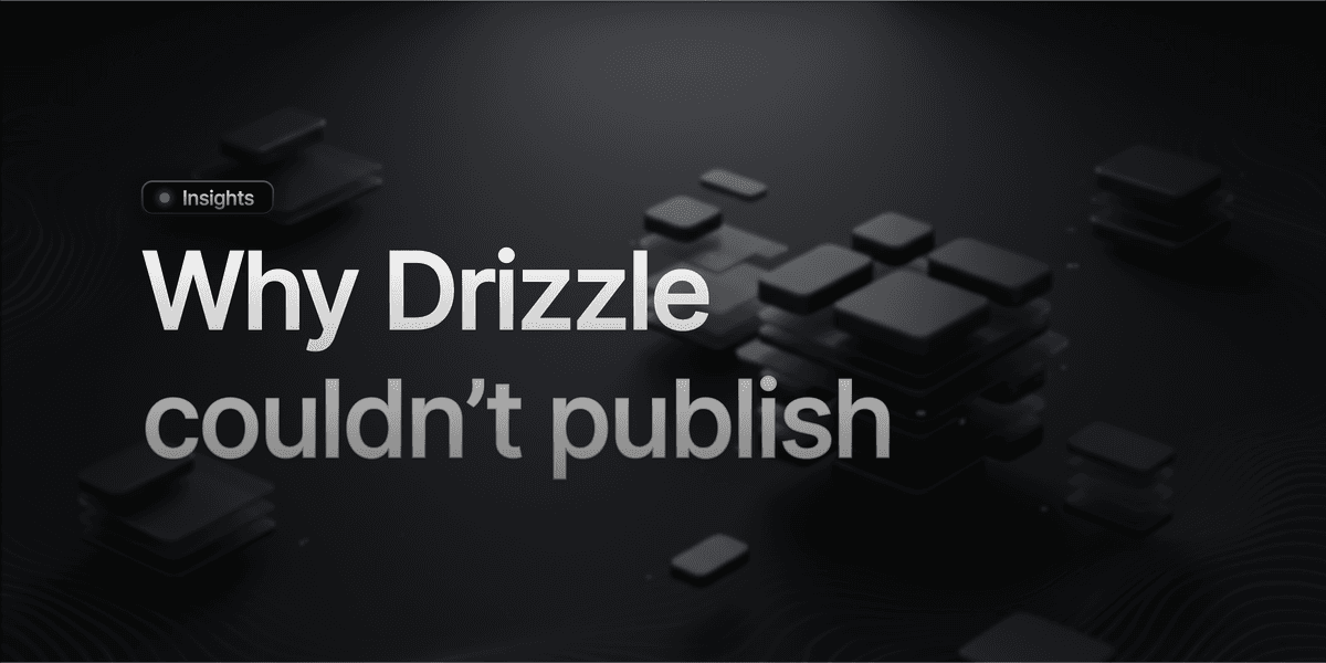 Por que o Drizzle ORM ficou um mês sem conseguir publicar atualizações no NPM
