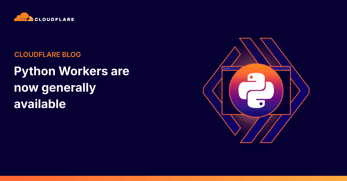 Python Workers da Cloudflare agora em disponibilidade geral
