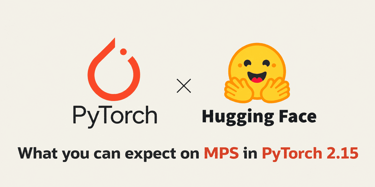 PyTorch 2.15 turbina o Mac: FP8 chega ao MPS e decoding de LLMs fica até 6,5× mais rápido
