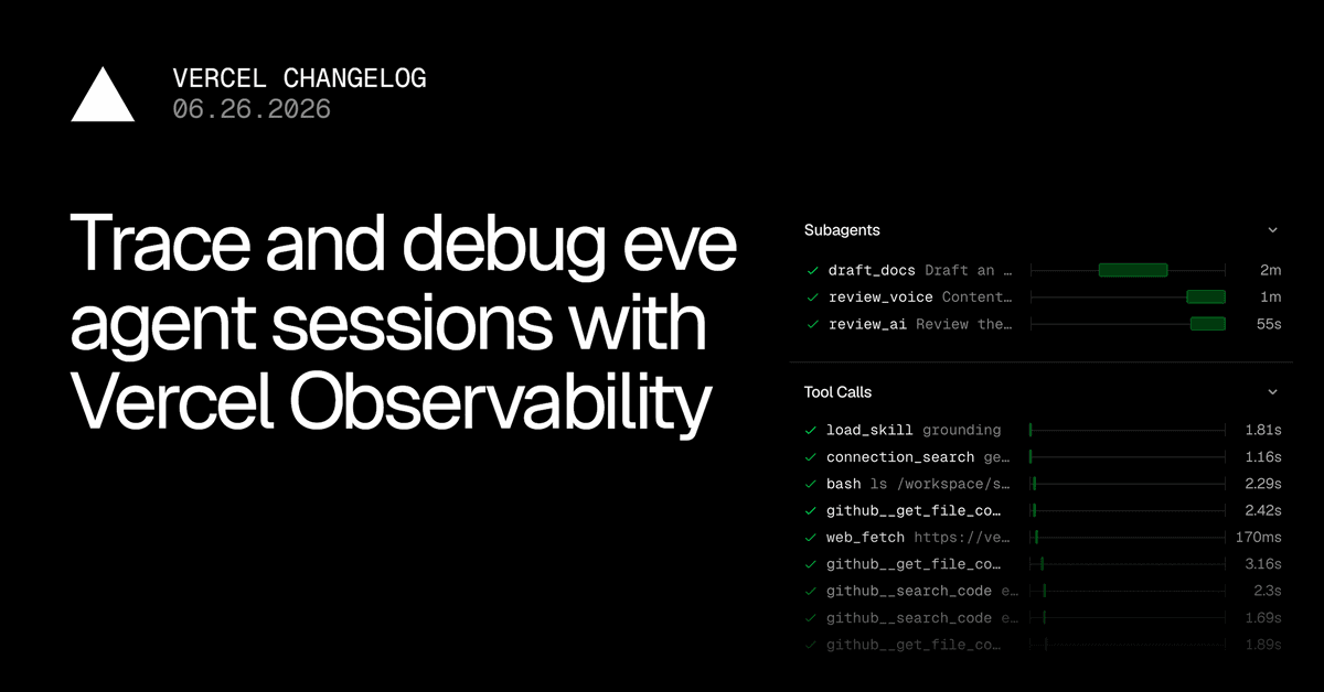 Rastreie e depure sessões de agentes eve com Vercel Observability