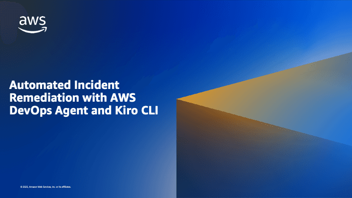 Remediação Automatizada de Incidentes com AWS DevOps Agent e Kiro CLI
