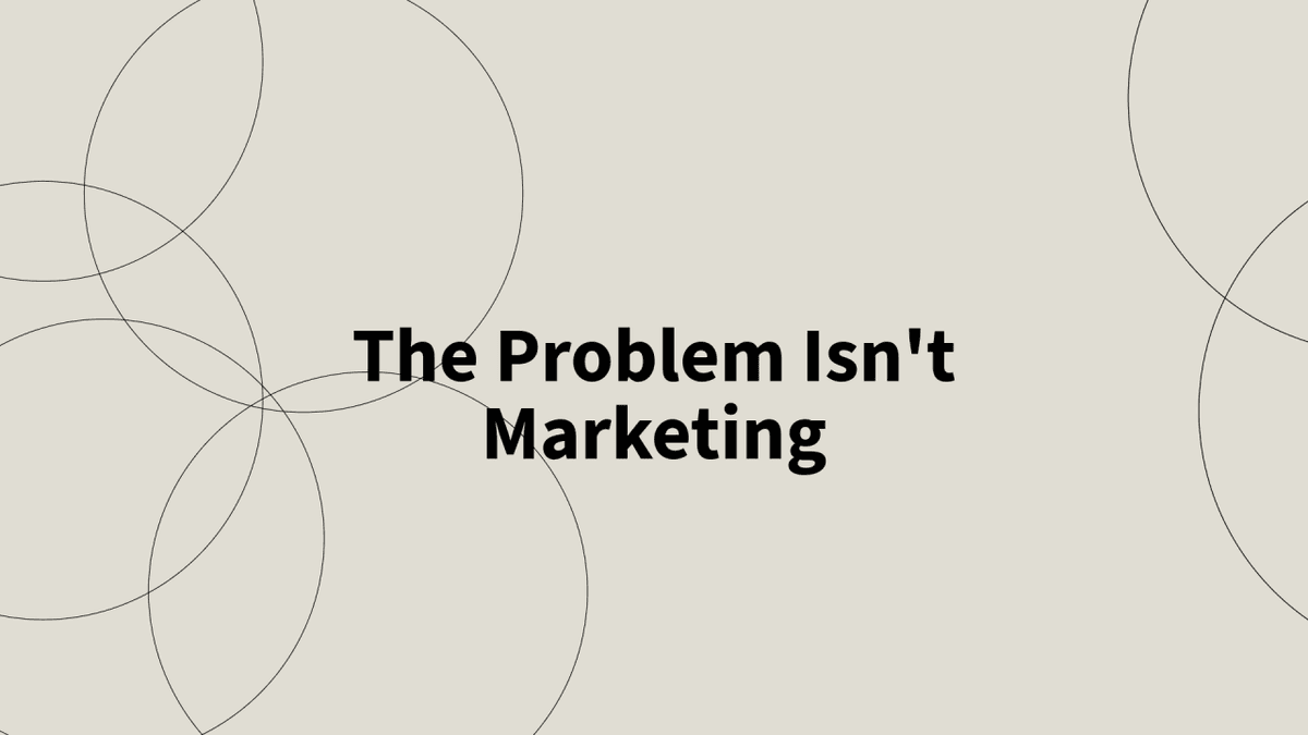 Seu Problema de Marketing Pode Não Ser Marketing