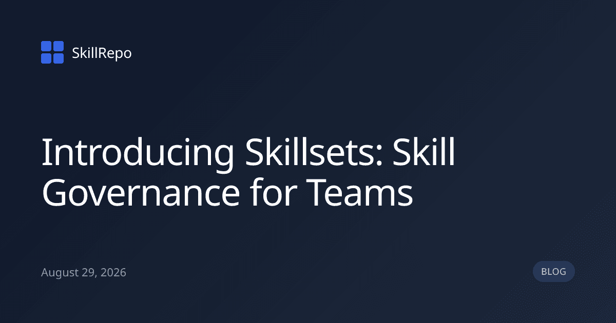 Skillsets: Governança de Skills para Equipes com Aprovações e Controle de Agentes