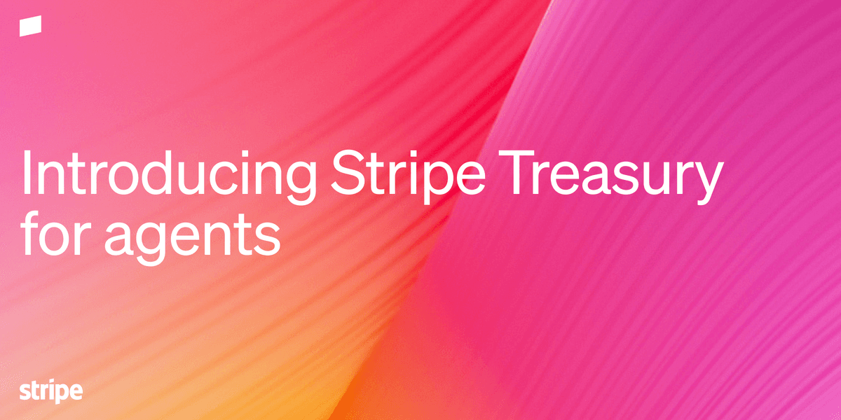Stripe apresenta o Stripe Treasury para agentes
