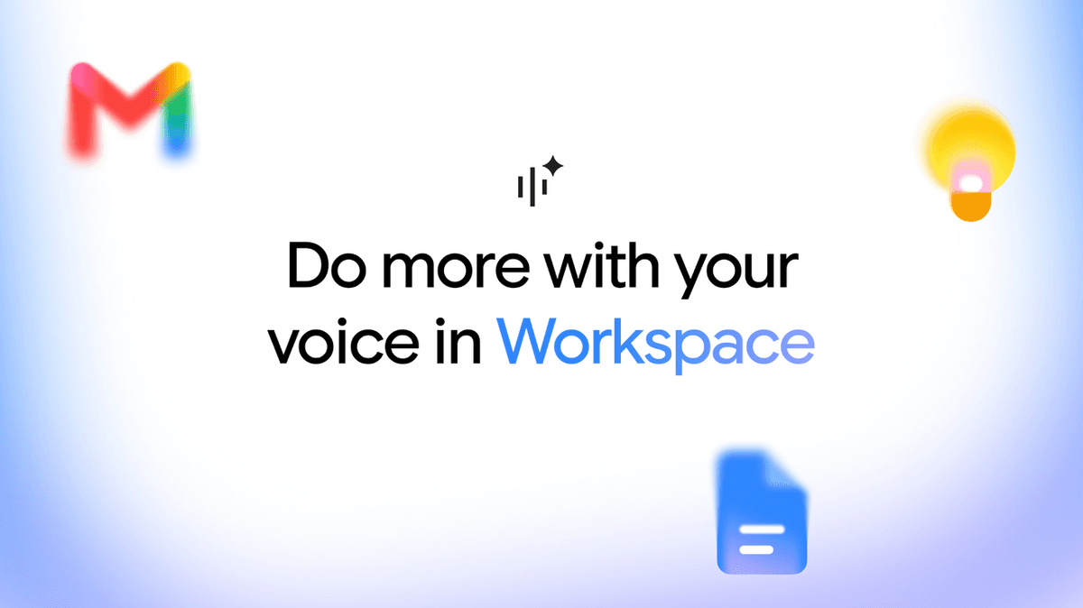 Use sua voz para ser mais produtivo no Gmail, Docs e Keep